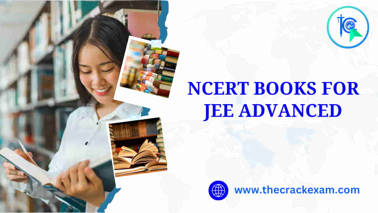 Which NCERT Book is Best for JEE Advanced?